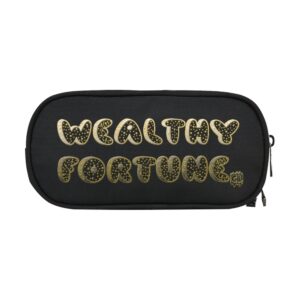 Wealthy Fortune CLTrends Pencil Pouch